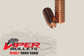 Viper Bullets for sale, 20% off all 9.3mm bullets:

Plains Supreme:
230g - R555.99
250g - R568.99
286g - R583.99
Bush Supreme:
250g - R533.99
286g - R557.99
Percussion Cup:
286g - R531.99

The entire range of Viper Bullets (Recently featured in SA hunter magazine) in stock in all styles, calibres and sizes on sale, along with many other seasonal specials!
Whether you're treating yourself to a christmas present or getting a early start on the hunting season, Bullseye SA has all your outdoor, hunting and reloading needs covered and delivered directly to your door.

Bullets
Reloading Equipment
Optics
Accesories
and more!